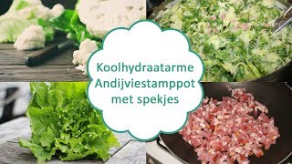 Koolhydraatarme Andijviestamppot met spekjes [upl. by Ssilb634]