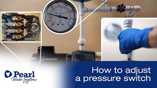 How To Adjust a Pressure Switch [upl. by Enimzzaj414]