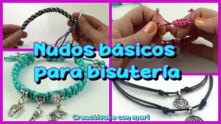 Nudos básicos para hacer bisutería [upl. by Erminia647]