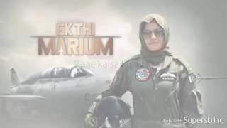 LYRICS  OST EK THI MARIUM Pakistan Air Force New song [upl. by Namrac]