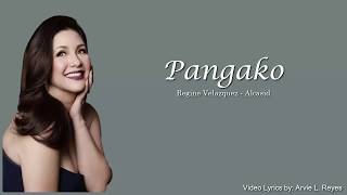 Pangako Lyrics Regine Velasquez [upl. by Chrystal108]