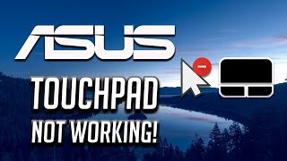 Asus Touchpad Not Working Windows 1087 2025 Tutorial [upl. by Aenea]