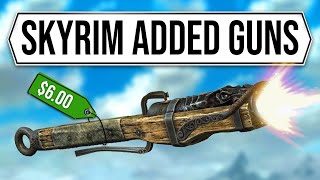 Bethesda just added GUNS to Skyrim [upl. by Ardnasella]