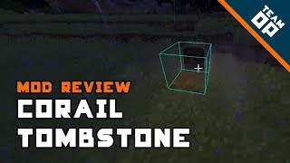 Minecraft Corail Tombstone Mod Review  TeamOP [upl. by Atrebla330]