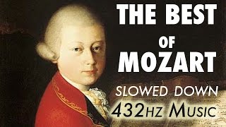 The Best Of Mozart  Slowed Down  432Hz  45 Hours [upl. by Giardap]