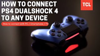 How to connect PS4 DualShock 4 Wireless controller to TCL Smart LED TV and ALL other Devices [upl. by Idurt]