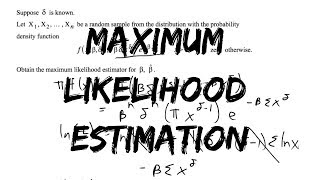 Maximum Likelihood Estimation [upl. by Enial353]