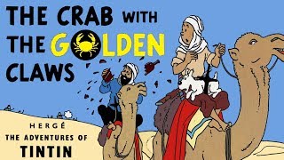 TINTIN The Crab with the Golden Claws [upl. by Slorac]