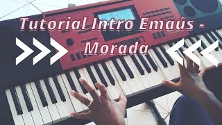 Emaús  Morada No Teclado  Tutorial da Intro [upl. by Fisk]