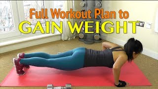 Workout Plan to GAIN WEIGHT for Women [upl. by Leigha]