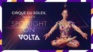 Spotlight on VOLTA  Cirque du Soleil [upl. by Jueta116]