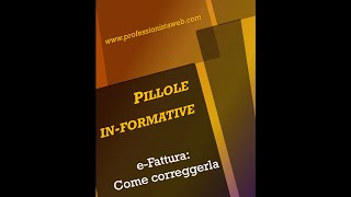 Come correggere una fattura elettronica [upl. by Aramit]