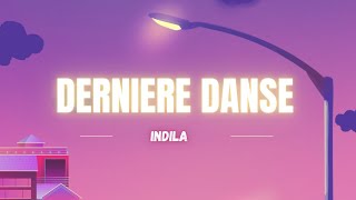 Indila  Derniere Danse Lyrics [upl. by Nalra25]