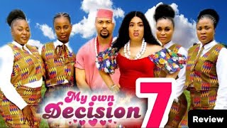 MY OWN DECISION EPISODE 5New TRENDING NOLLYWOOD Movie 2025 [upl. by Base]