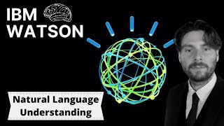 IBM Watson  Natural Language Understanding [upl. by Veejar]