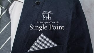 Pocket Square Tutorial How to fold the Single Point [upl. by Swamy274]