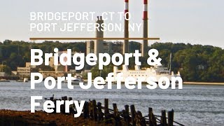 Ride Onboard the Bridgeport amp Port Jefferson Ferry from CT to NY [upl. by Tarsuss]