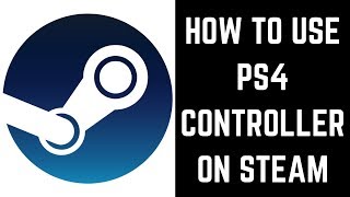 How to Connect PS4 Controller to Steam [upl. by Ynatirb87]