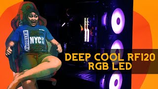 How To Install Deep Cool Fan RF 120 TRIO RGB LED [upl. by Nairadas]