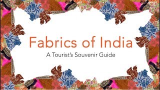 Fabrics Of India  A Colorful Journey of Indian Indigenous Fabrics [upl. by Atoiyanap]