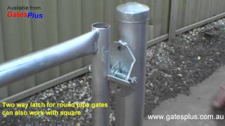 Gate Latch 2 way for round pipe and square [upl. by Eyatnod]