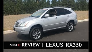 Lexus RX350 Review  20042009  2nd Gen [upl. by Streetman]