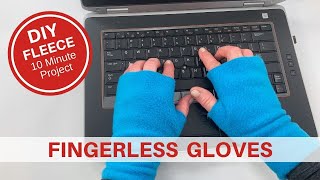 DIY FLEECE FINGERLESS GLOVES  Easy 10 Minute Sewing Project [upl. by Koran]