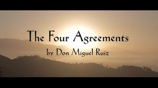 The Four Agreements  Introduction [upl. by Riobard369]