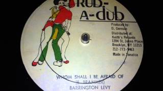 Barrington Levy  Whom Shall I Be Afraid Of [upl. by Remington]