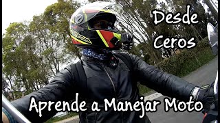 Aprende a Manejar una Moto Desde Cero [upl. by Lang349]