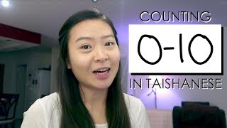 TAISHANESE NUMBERS COUNTING 010 [upl. by Woolley]