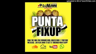 DJ MANNI  Punta Fixup Mix Vol 1 Belize Garifuna Settlement Day Mixtape [upl. by Noreht]