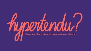 Hypertendu Comment bien mesurer sa pression artérielle [upl. by Ahsad]