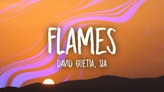 David Guetta amp Sia  Flames Lyrics [upl. by Medora417]