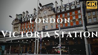 London Victoria Station Walk Through England 4K [upl. by Neerod944]