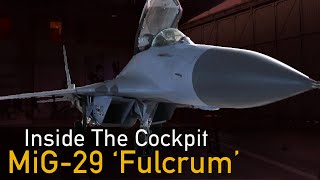 Inside The Cockpit  MiG29 Fulcrum 912 [upl. by Anallese134]