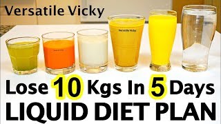 Liquid Diet For Weight Loss  Liquid Diet Plan To Lose Weight Fast 10Kg [upl. by Nelleeus261]