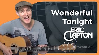 Wonderful Tonight Easy Guitar Lesson  Eric Clapton [upl. by Abeh]