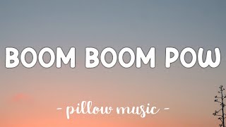 Boom Boom Pow  Black Eyed Peas Lyrics 🎵 [upl. by Liatrice283]