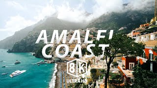 Amalfi Coast in 8K Ultra HD  Italys Coastal Masterpiece [upl. by Parnell]