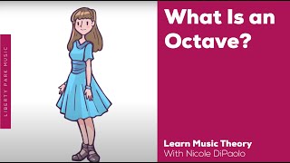 What is an Octave  Music Theory  Video Lesson [upl. by Arbmat]