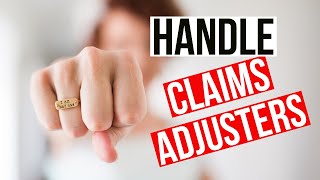 How Insurance Claims Work and How to Deal with Insurance Claim Adjusters [upl. by Hildegard262]