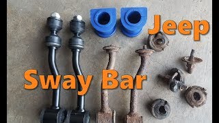 Jeep Sway Bar Links amp Bushings Replacement [upl. by Ahselat]