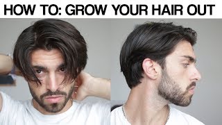 HOW TO GROW YOUR HAIR OUT  Get Past the Awkward Stage  Mens Hair [upl. by Mikihisa]