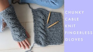 Super Chunky Cable Knit Fingerless Gloves [upl. by Procto983]