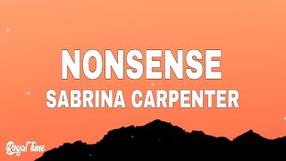 Sabrina Carpenter  Nonsense Sped Up Lyrics [upl. by Amein211]