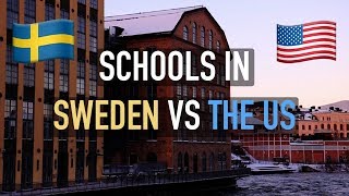 10 Differences Between Schools In The US amp Sweden [upl. by Ynneb]