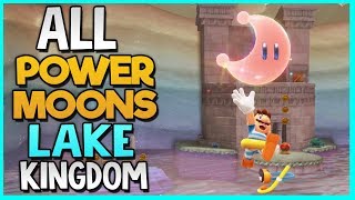 All Power Moon Locations in Lake Kingdom in Super Mario Odyssey [upl. by Felecia]