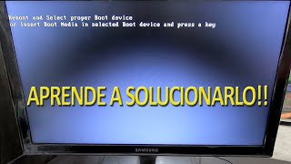 Reboot and Select proper Boot device  Solución [upl. by Lam123]