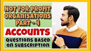 NPO  Not for profit organizations  Accounts  class 12  part 4 [upl. by Lav]